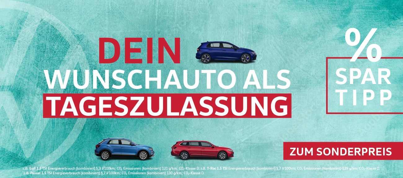 Dein Wunschauto als Tageszulassung
